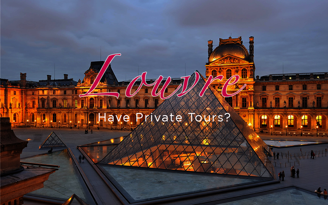 Paris private tours
